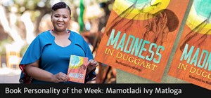 Book Personality of the week: Mamotladi Ivy Matloga